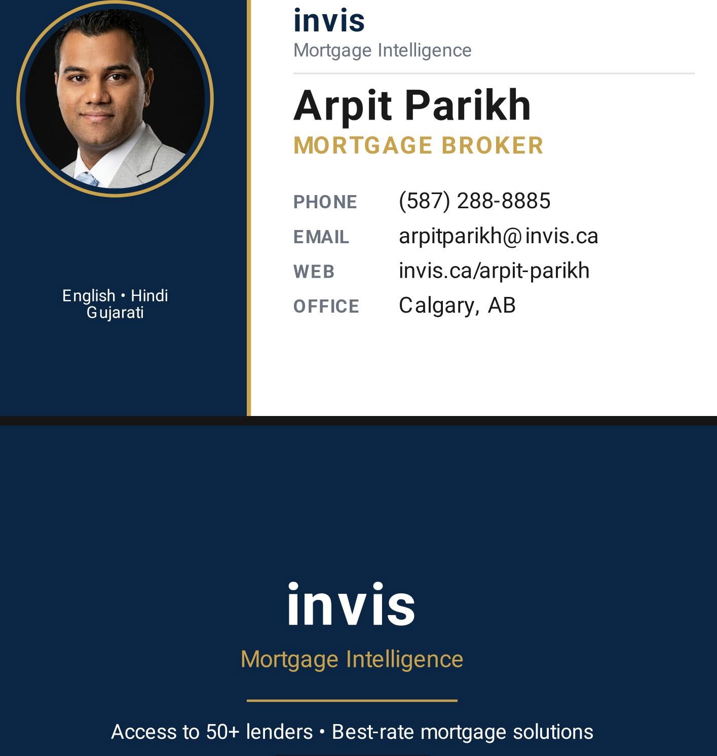 Arpit Parikh — Invis Mortgage Intelligence